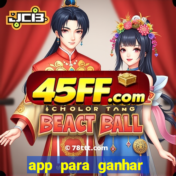 app para ganhar dinheiro jogando